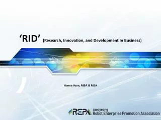 ‘RID’ (Research, Innovation, and Development In Business)