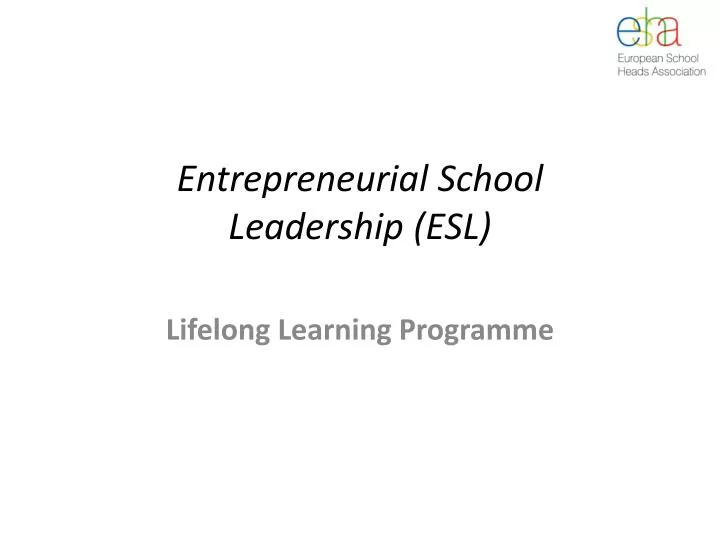 entrepreneurial school leadership esl