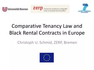 Comparative Tenancy Law and Black Rental Contracts in Europe