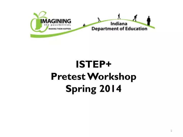 istep pretest workshop spring 2014