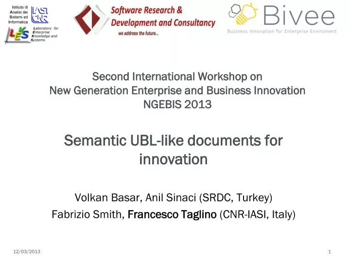 second international workshop on new generation enterprise and business innovation ngebis 2013