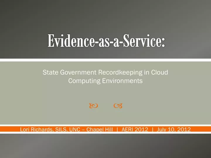evidence as a service
