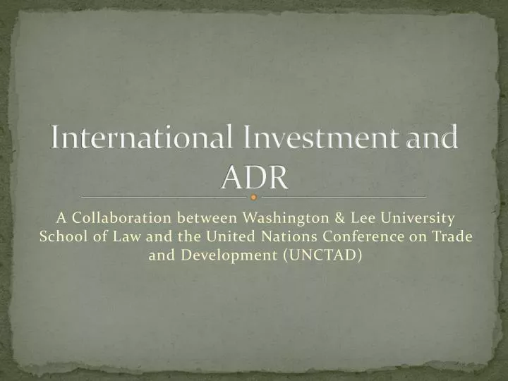 international investment and adr