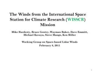 The Winds from the International Space Station for Climate Research ( WISSCR ) Mission
