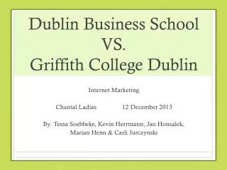 Dublin Business School VS. Griffith College Dublin