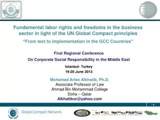 First Regional Conference On Corporate Social Responsibility in the Middle East Istanbul- Turkey 19-20 June 2013