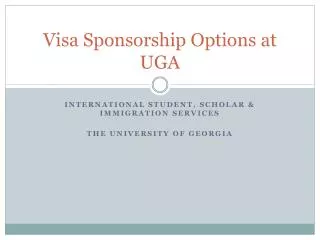 Visa Sponsorship Options at UGA