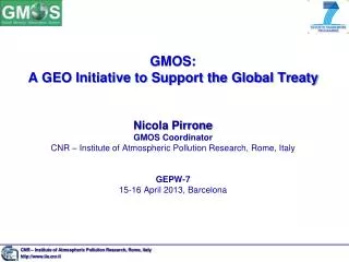 CNR – Institute of Atmospheric Pollution Research, Rome, Italy http://www.iia.cnr.it