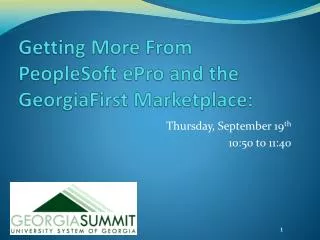 Getting More From PeopleSoft ePro and the GeorgiaFirst Marketplace: