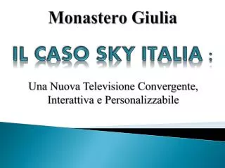 monastero giulia