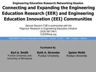 Special Session F3B in partnership with the Rigorous Research in Engineering Education Initiative (DUE 0817461) CLEERh