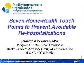 Seven Home-Health Touch Points to Prevent Avoidable Re-hospitalizations