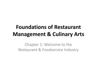 Foundations of Restaurant Management &amp; Culinary Arts