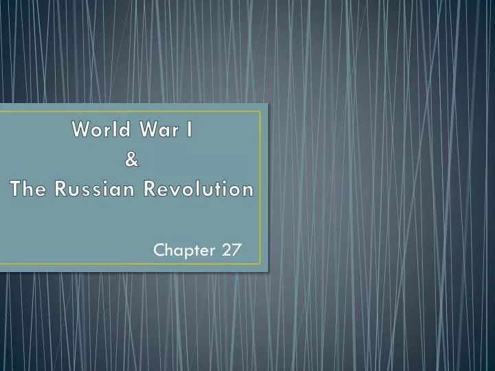 world war i the russian revolution