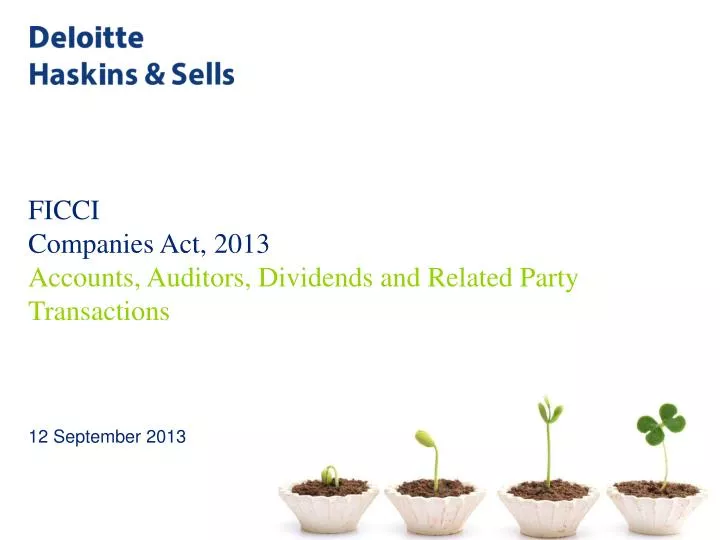 ficci companies act 2013 accounts auditors dividends and related party transactions