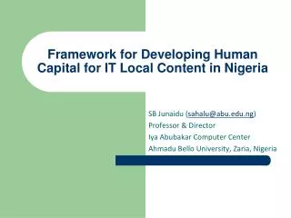 Framework for Developing Human Capital for IT Local Content in Nigeria