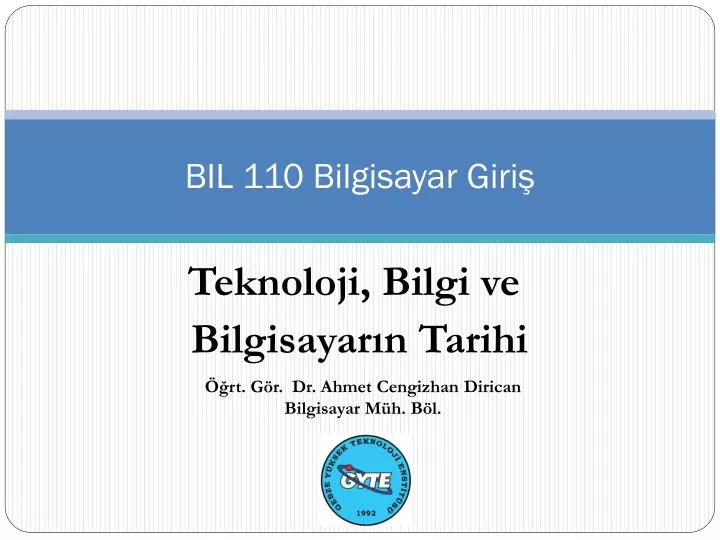 bil 110 bilgisayar giri