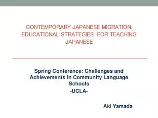 Contemporary Japanese Migration: Educational Strategies for Teaching Japanese