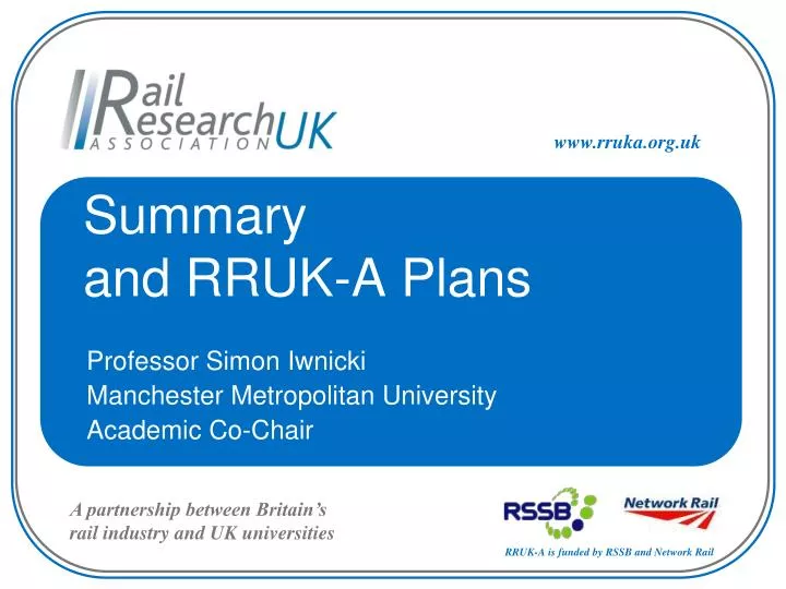 summary and rruk a plans