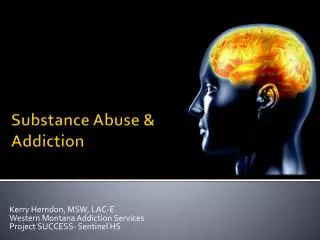 Substance Abuse &amp; Addiction