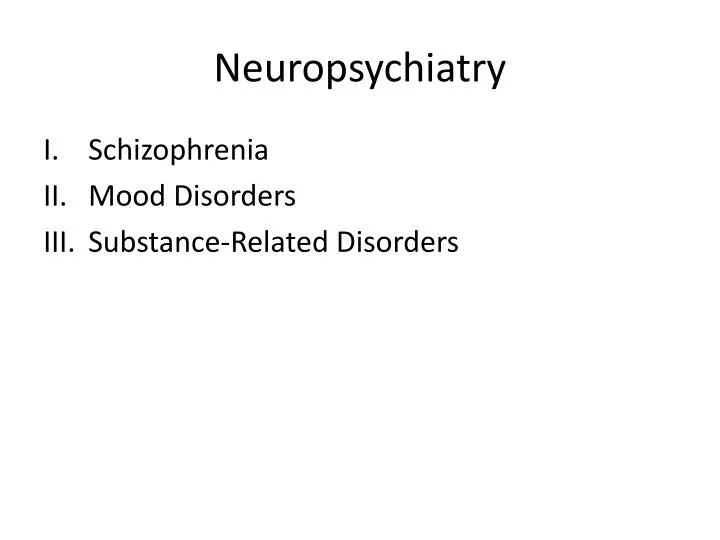 neuropsychiatry