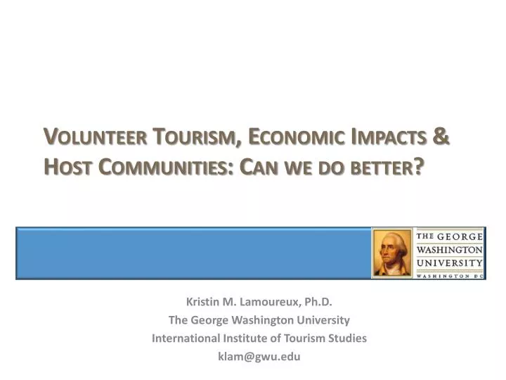 volunteer tourism economic impacts host communities can we do better