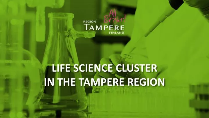 life science cluster in the tampere region