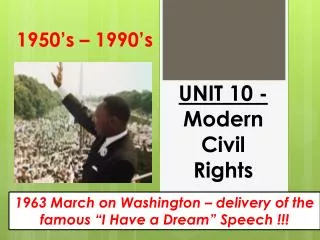 UNIT 10 - Modern Civil Rights