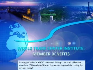 World Trade Center Institute: Member benefits