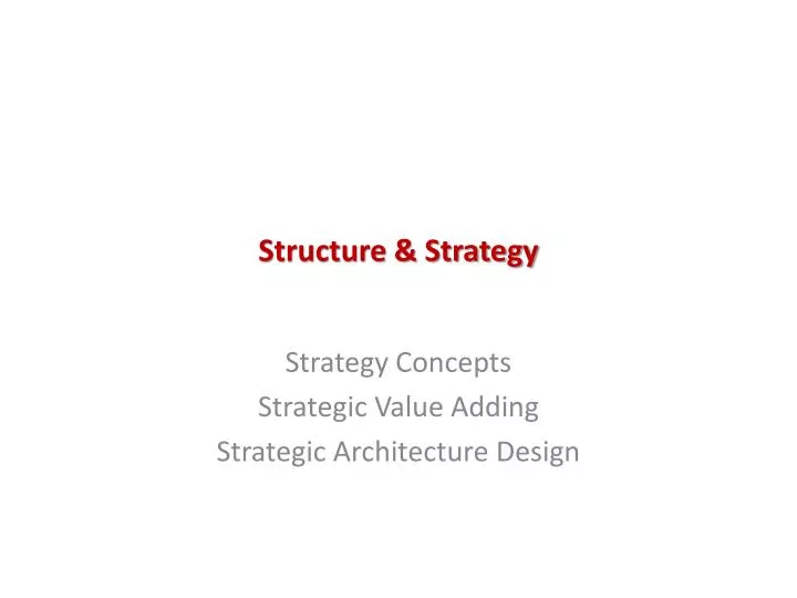 structure strategy