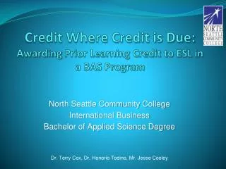 Credit Where Credit is Due: Awarding Prior Learning Credit to ESL in a BAS Program