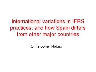 International variations in IFRS practices: and how Spain differs from other major countries