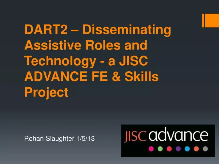 dart2 disseminating assistive roles and technology a jisc advance fe skills project