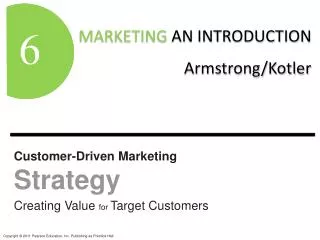 Customer-Driven Marketing Strategy Creating Value for Target Customers