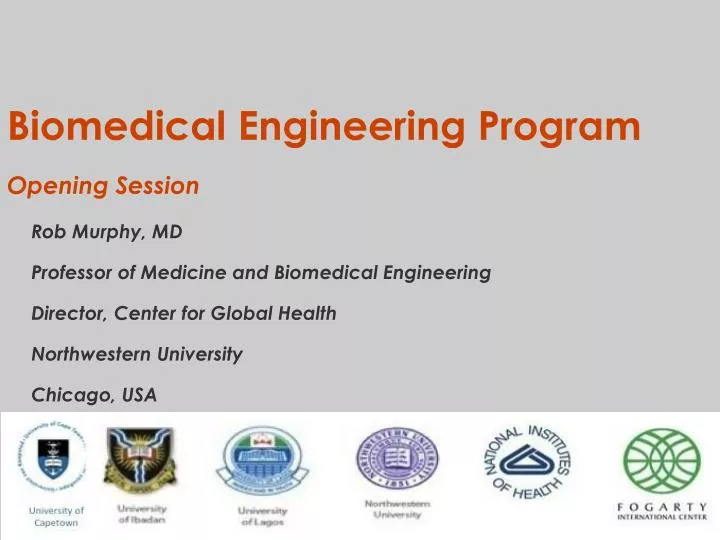 biomedical engineering program opening session