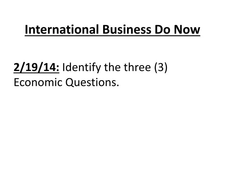 international business do now