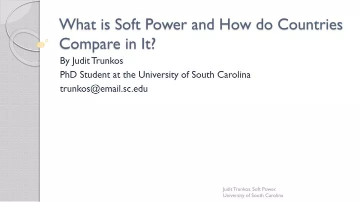 what is soft power and how do countries compare in it