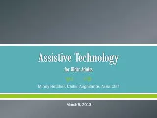 Assistive Technology for Older Adults