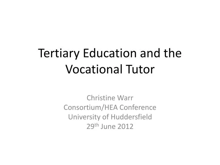 tertiary education and the vocational tutor