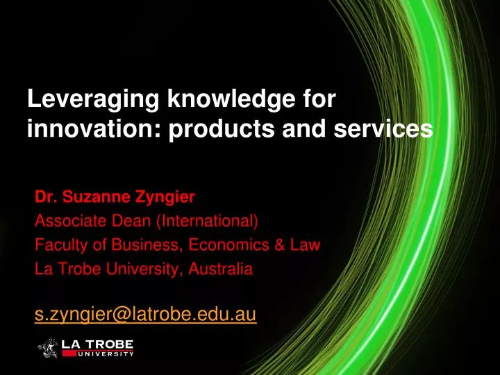 leveraging knowledge for innovation products and services