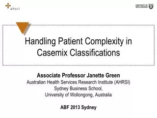 Handling Patient Complexity in Casemix Classifications