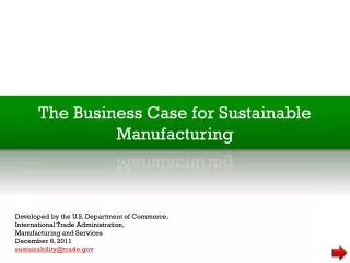 The Business Case for Sustainable Manufacturing