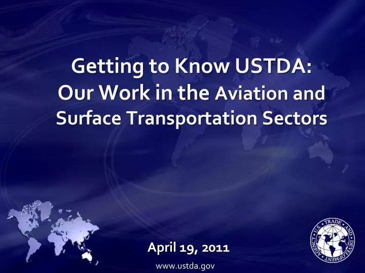 getting to know ustda our work in the aviation and surface transportation sectors