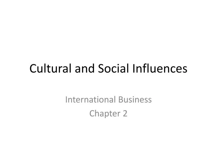 cultural and social influences