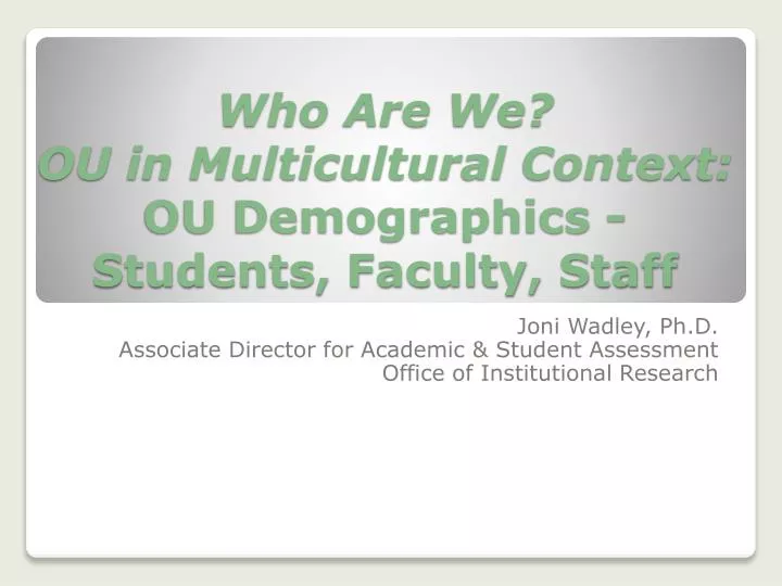 who are we ou in multicultural context ou demographics students faculty staff