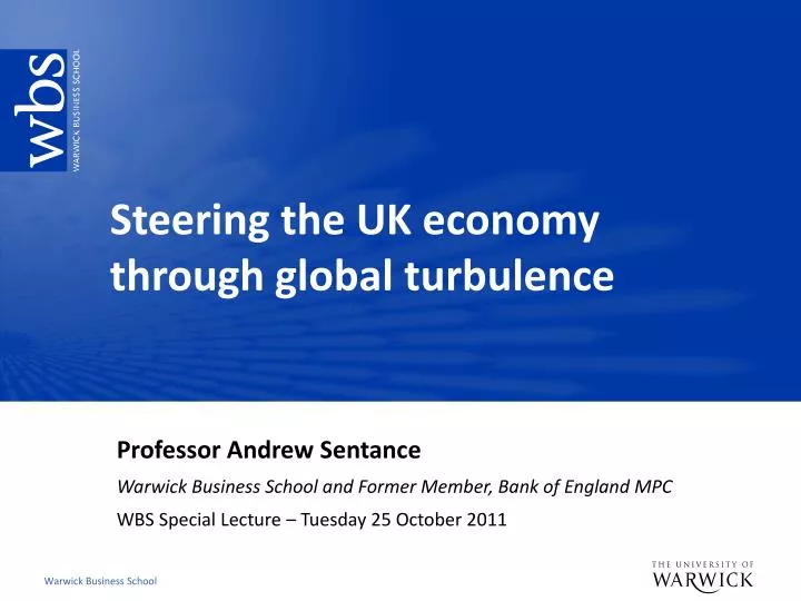 steering the uk economy through global turbulence