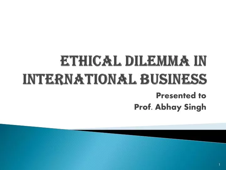 ethical dilemma in international business