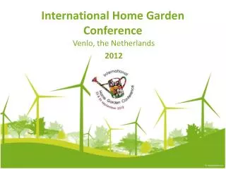 International Home Garden Conference
