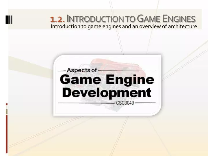 1 2 introduction to game engines