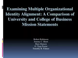 Examining Multiple Organizational Identity Alignment: A Comparison of University and College of Business Mission St